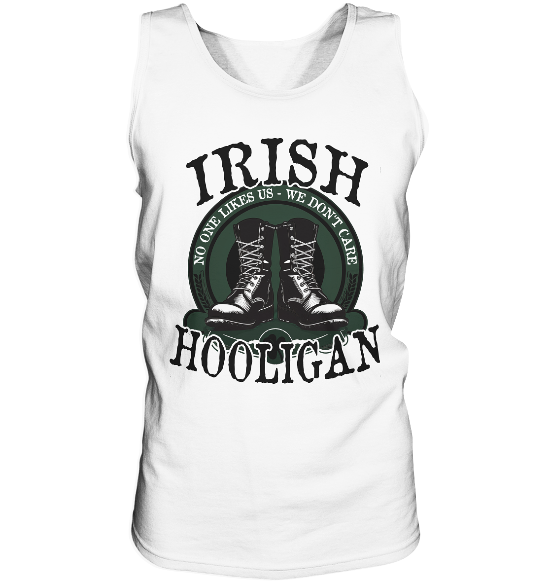 Irish Hooligan "No One Likes Us - We Don't Care II"  - Tank-Top