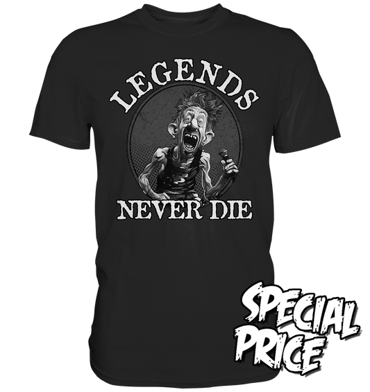 Legends Never Die - Premium Shirt (Größe XL)