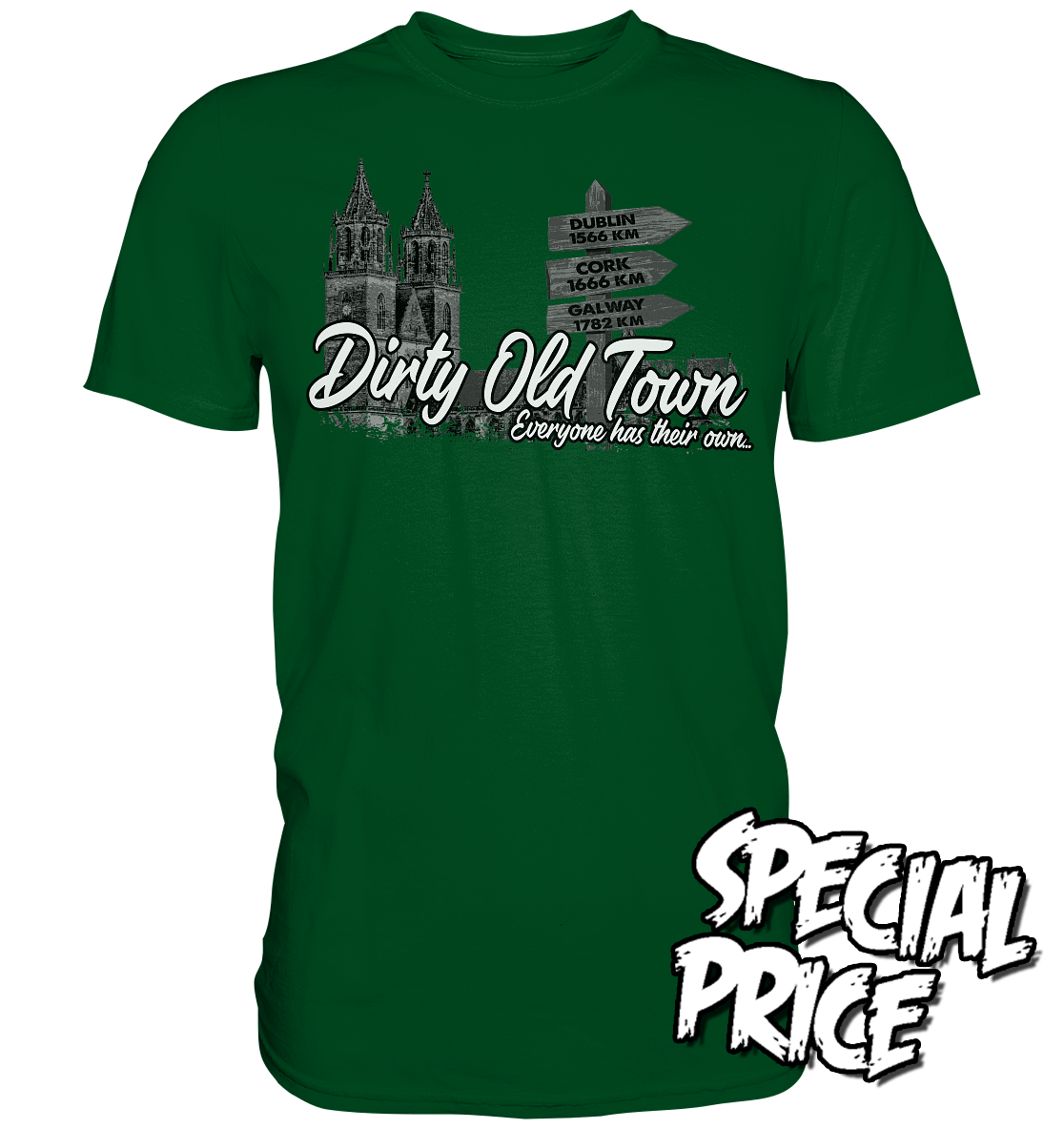 Dirty Old Town "Everyone Has Their Own" (Magdeburg) - Premium Shirt (Größe XL)