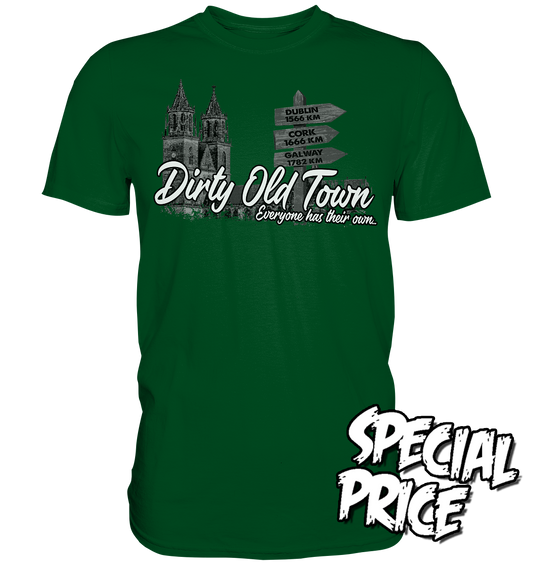 Dirty Old Town "Everyone Has Their Own" (Magdeburg) - Premium Shirt (Größe XL)