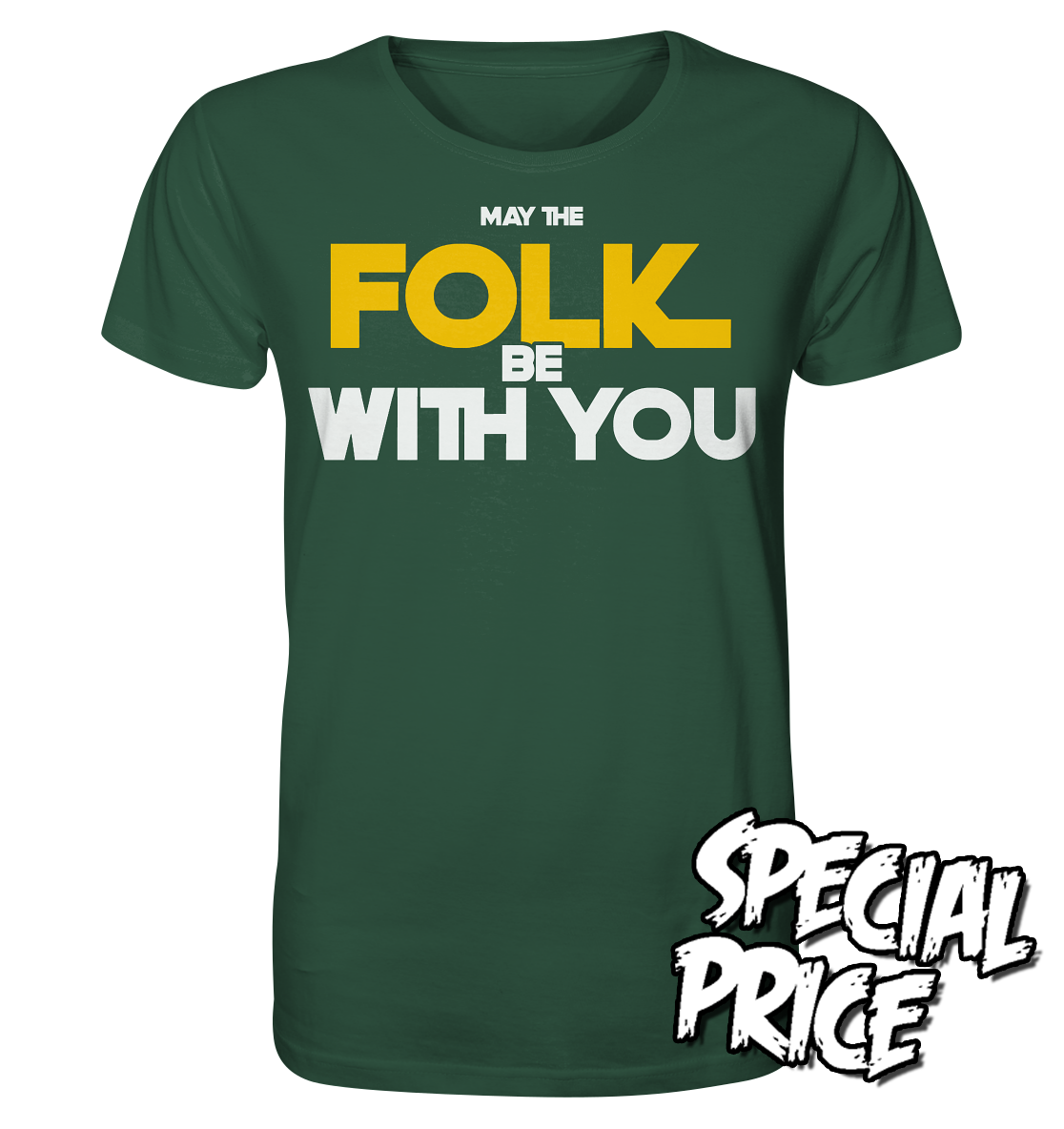 May The Folk Be With You - Organic Shirt (Größe L)