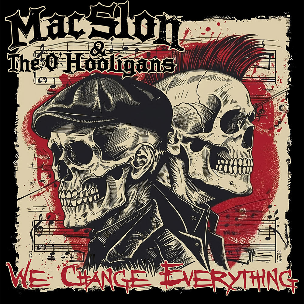 MacSlon & The O'Hooligans - We Change Everything (Download)