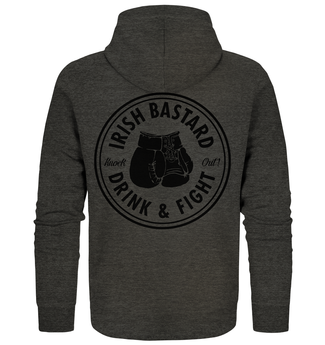 Irish Bastard "Drink & Fight" - Organic Zipper