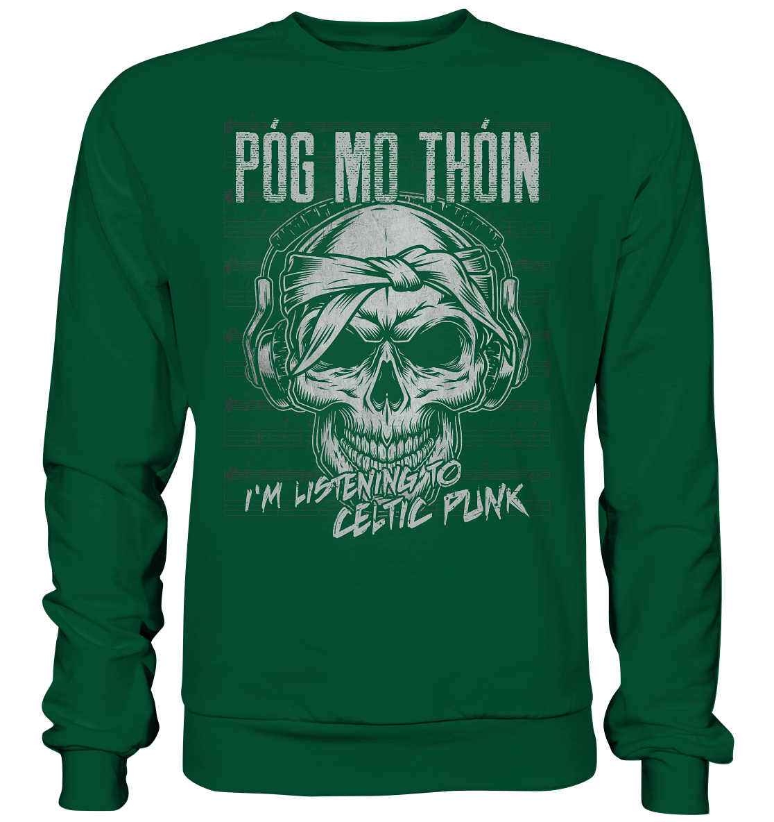 Póg Mo Thóin "Celtic Punk" - Basic Sweatshirt