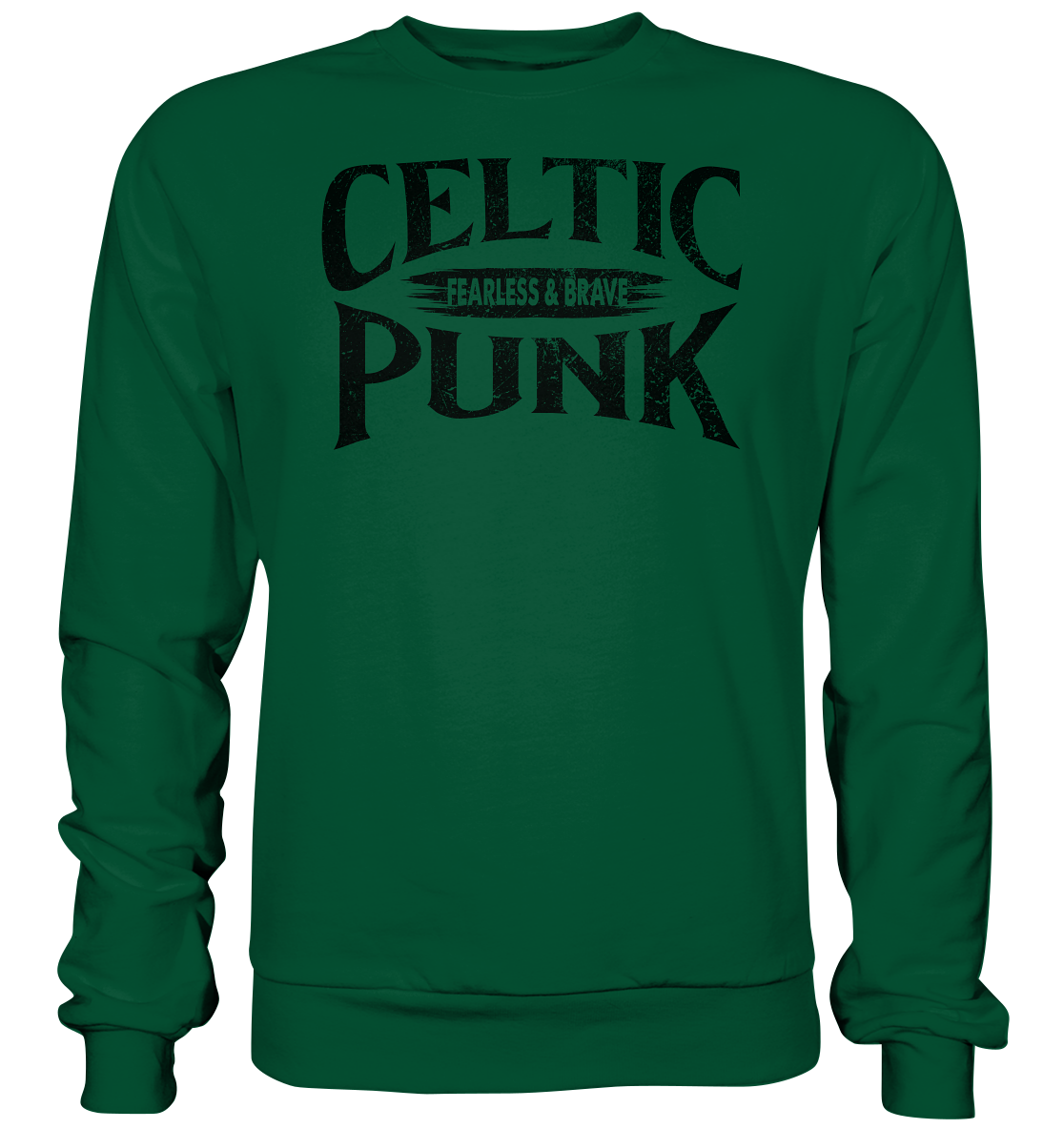 Celtic Punk "Fearless & Brave" - Basic Sweatshirt