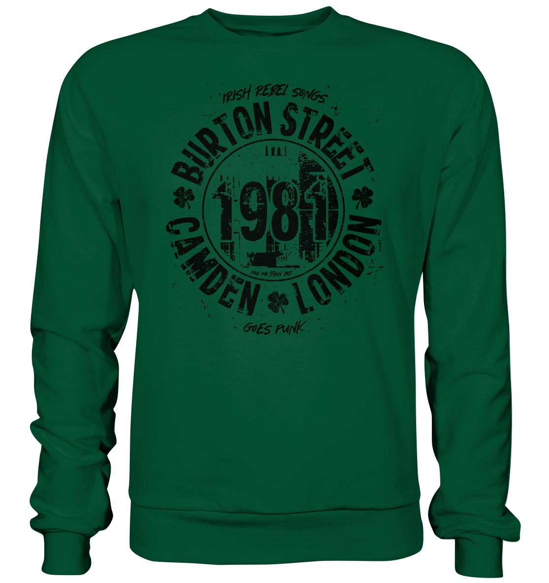 Póg Mo Thóin Streetwear "Burton Street" - Basic Sweatshirt