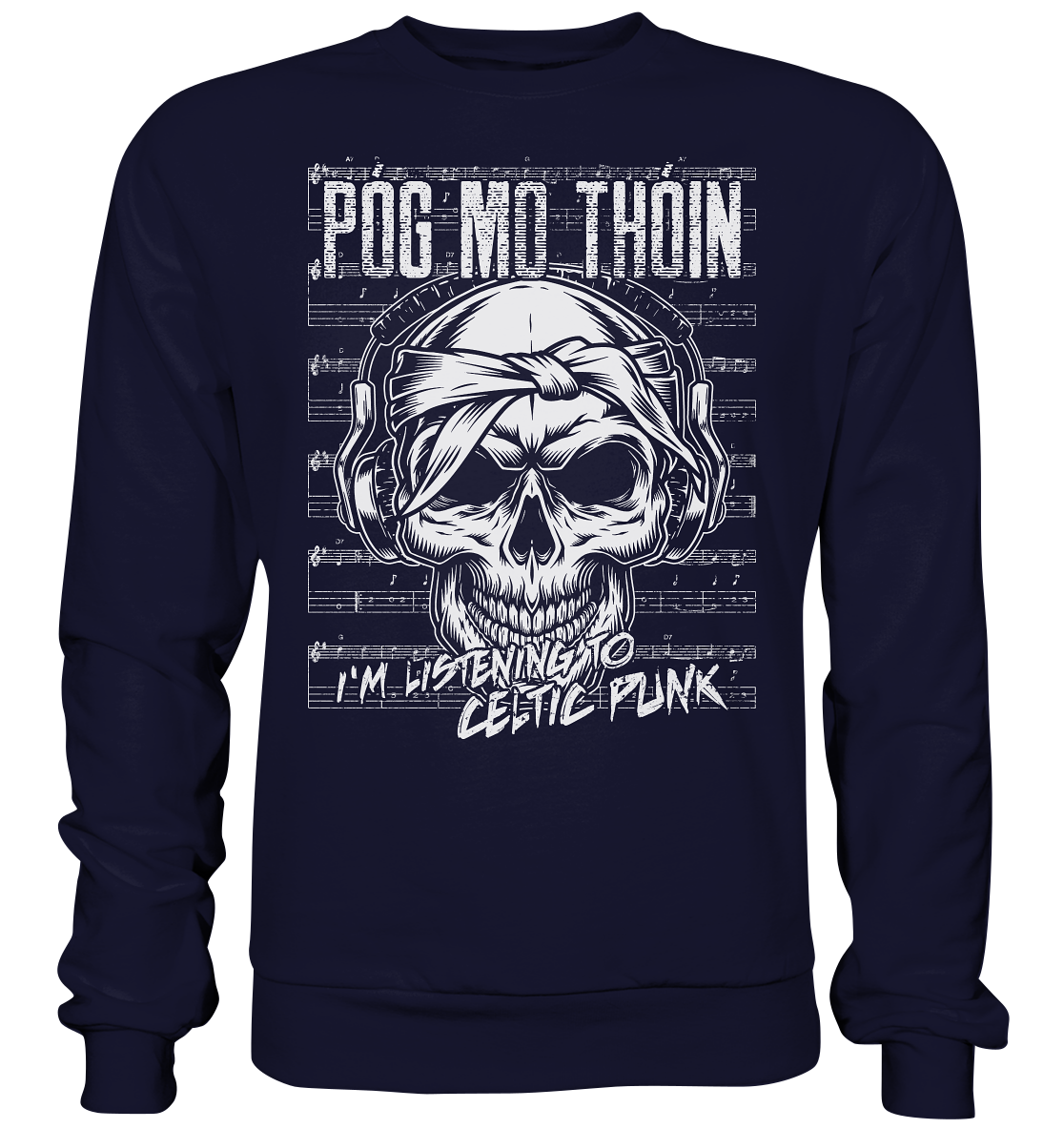 Póg Mo Thóin "Celtic Punk" - Basic Sweatshirt