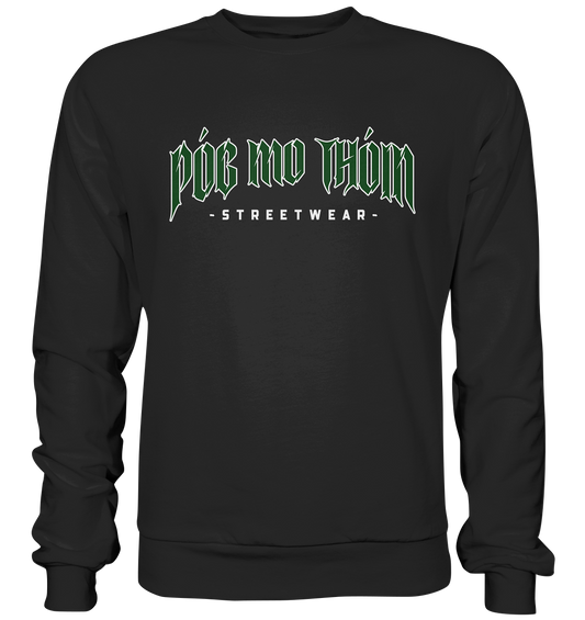 Póg Mo Thóin Streetwear "Green Logo" - Basic Sweatshirt