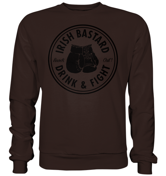 Irish Bastard "Drink & Fight" - Basic Sweatshirt