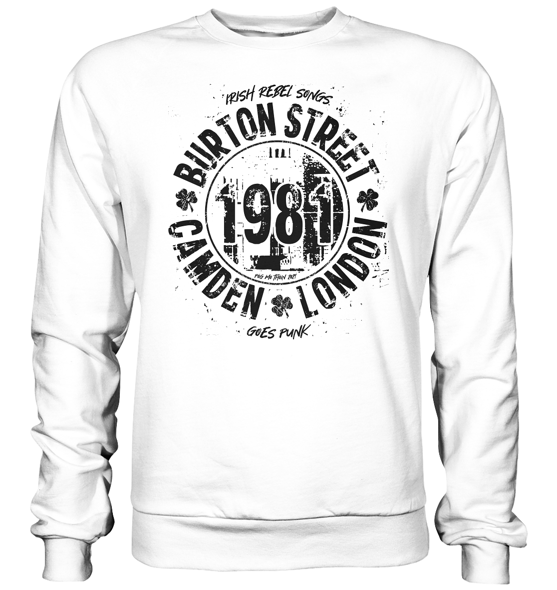 Póg Mo Thóin Streetwear "Burton Street" - Basic Sweatshirt