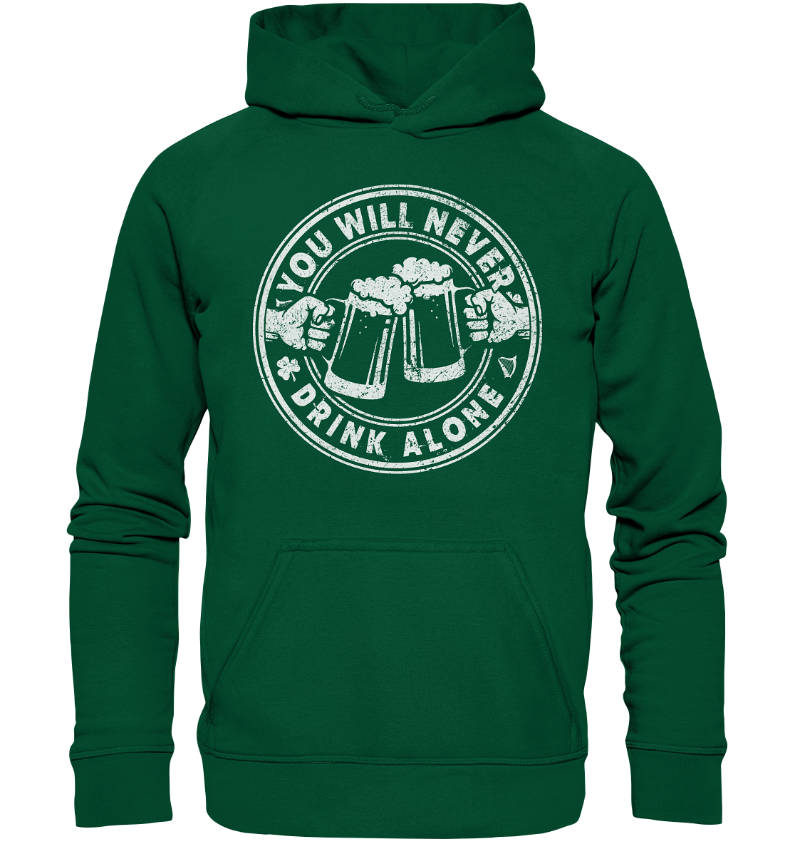 You will never drink alone - Basic Unisex Hoodie
