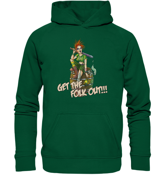 Get The Folk Out - Basic Unisex Hoodie