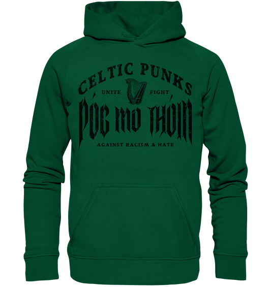 Póg Mo Thóin Streetwear "Celtic Punks Against Racism & Hate / Unite & Fight" - Basic Unisex Hoodie