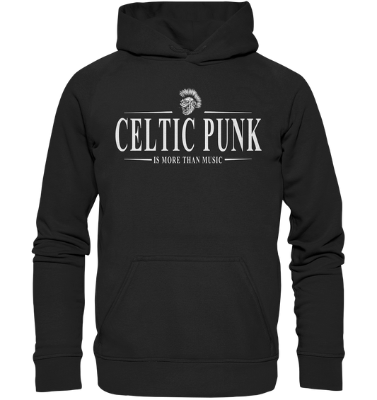 Celtic Punk "Is More Than Music" - Basic Unisex Hoodie