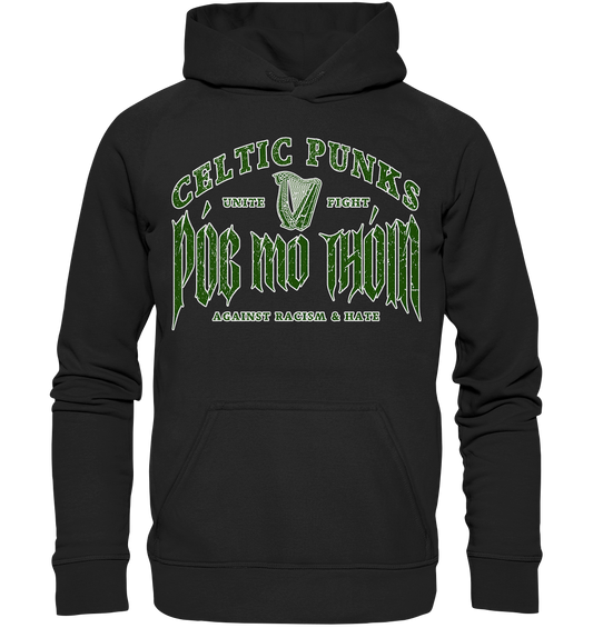 Póg Mo Thóin Streetwear "Celtic Punks Against Racism & Hate / Unite & Fight" - Basic Unisex Hoodie