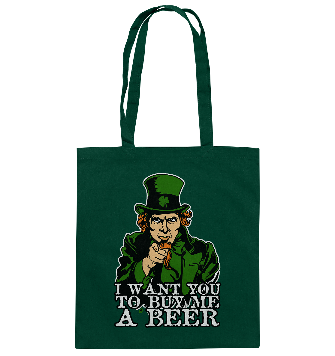 I Want You "To Buy Me A Beer" - Baumwolltasche