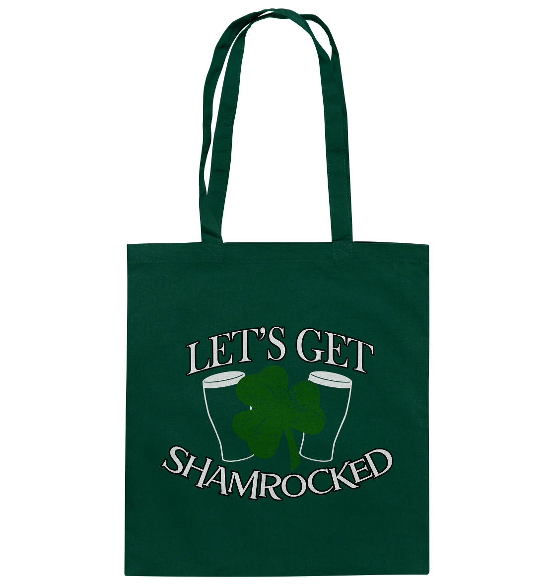 Let's Get Shamrocked - Baumwolltasche