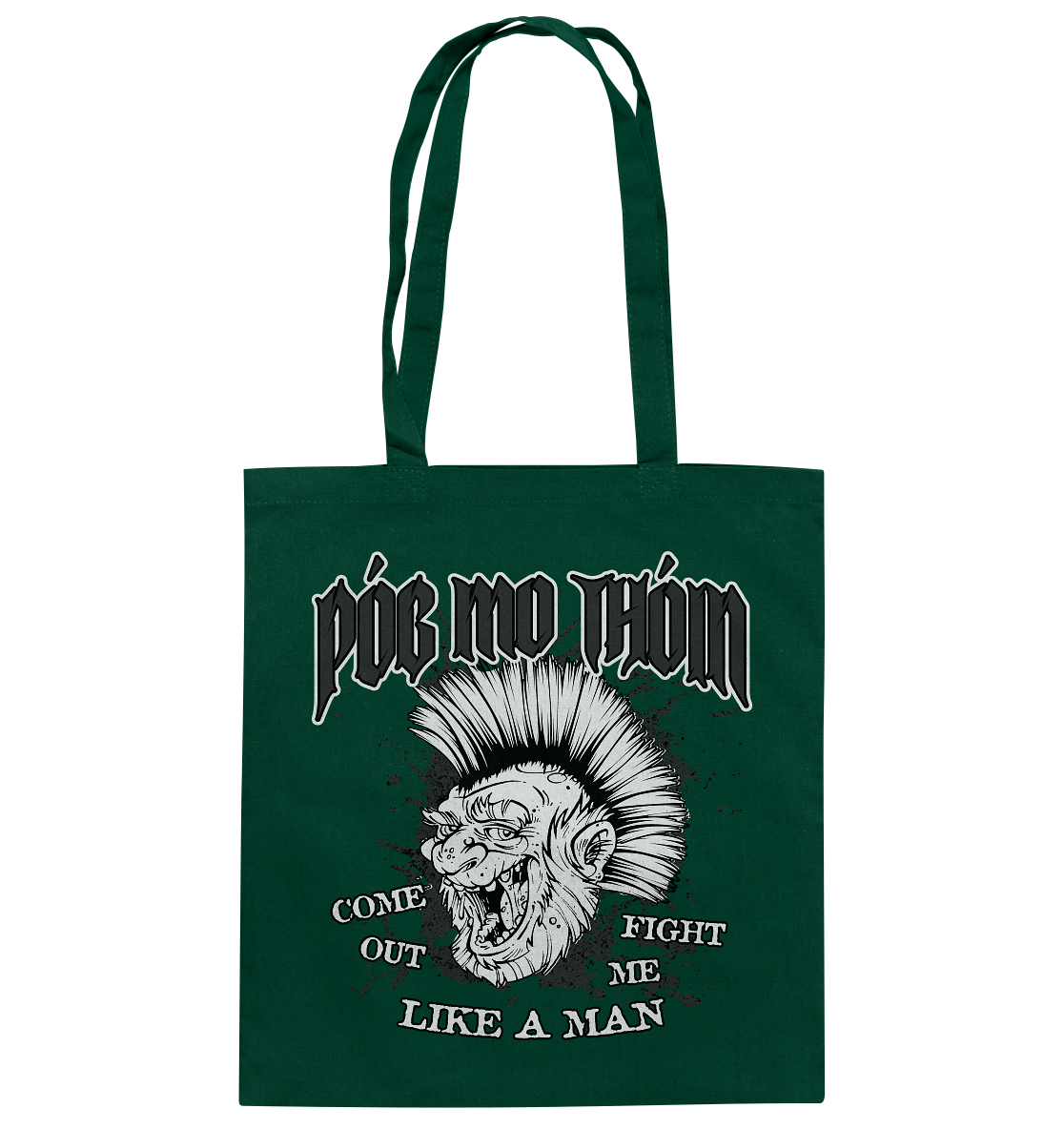 Póg Mo Thóin Streetwear "Come Out" - Baumwolltasche