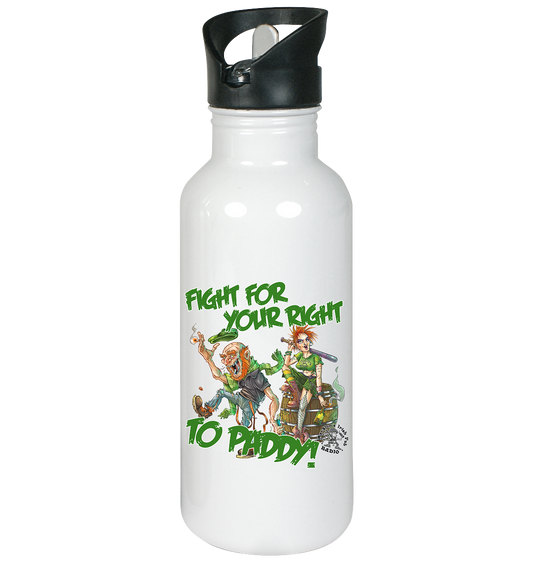 Fight For Your Right To Paddy - Edelstahl-Trinkflasche