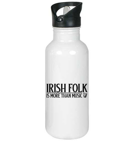 Irish Folk "Is More Than Music" - Edelstahl-Trinkflasche