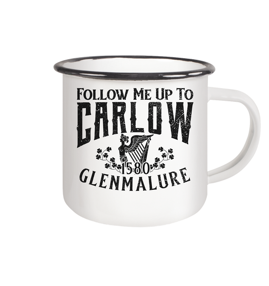 Follow Me Up To Carlow - Emaille Tasse (Black)