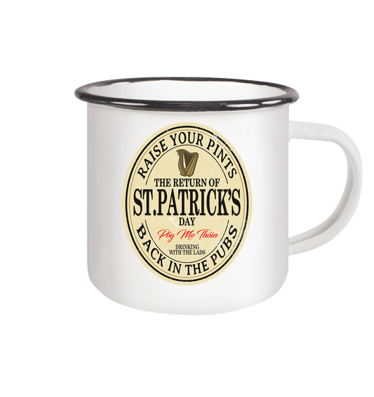 The Return Of St.Patrick's Day - Emaille Tasse (Black)