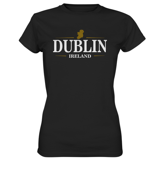 Dublin Ireland "Stout" - Ladies Premium Shirt