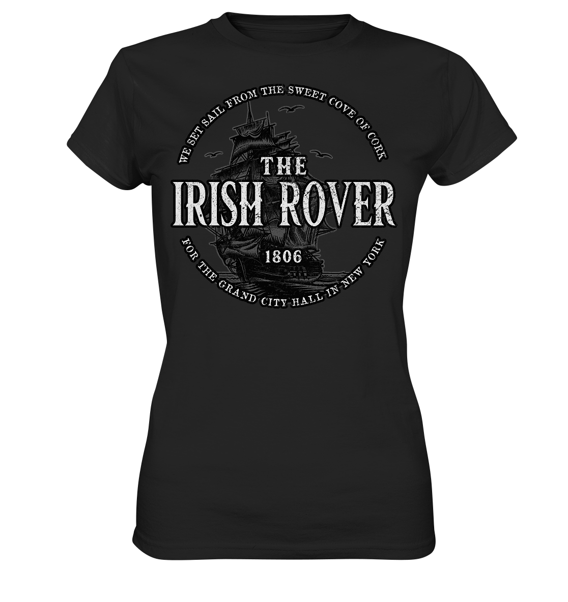 "The Irish Rover" - Ladies Premium Shirt