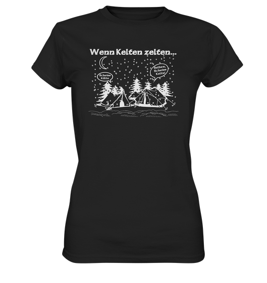 Wenn Kelten Zelten - Ladies Premium Shirt