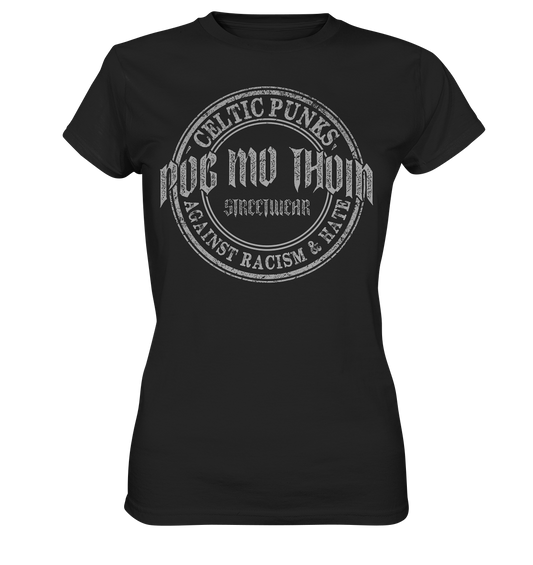 Póg Mo Thóin Streetwear "Celtic Punks Against Racism & Hate" - Ladies Premium Shirt