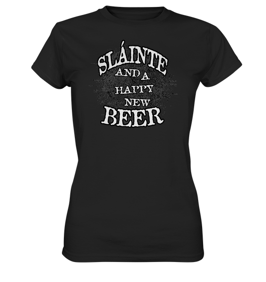 Sláinte "And A Happy New Beer" - Ladies Premium Shirt