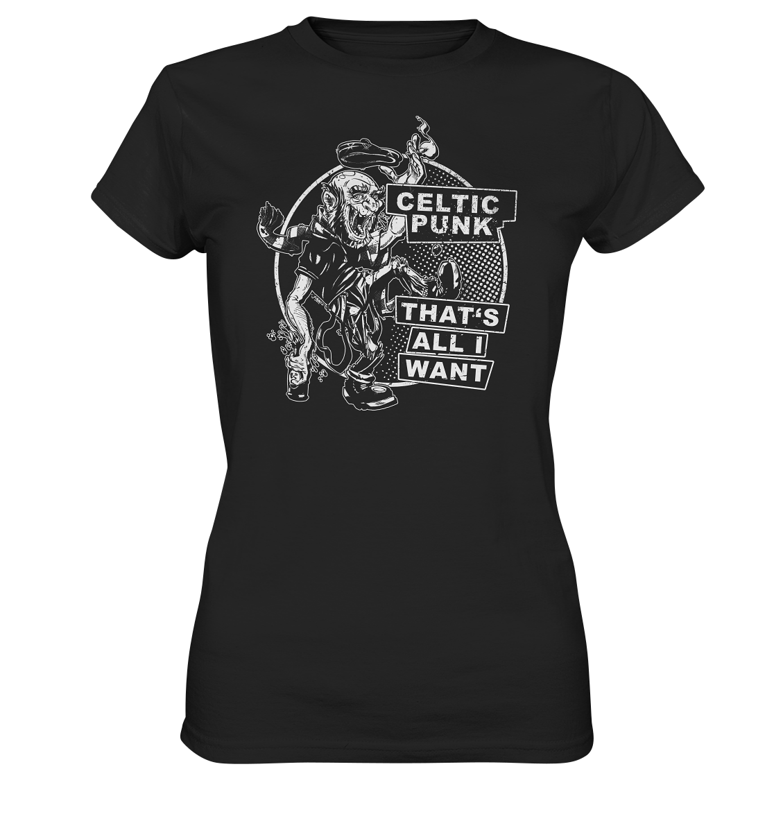 "Celtic Punk - That's All I Want" - Ladies Premium Shirt