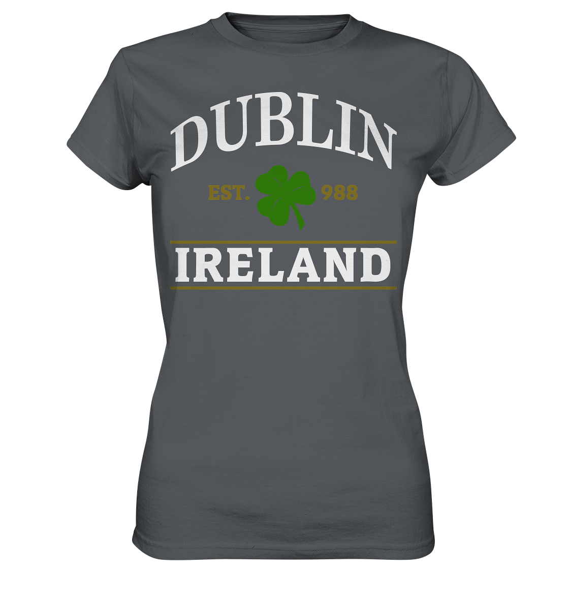 Dublin - Ireland "Est. 988" - Ladies Premium Shirt