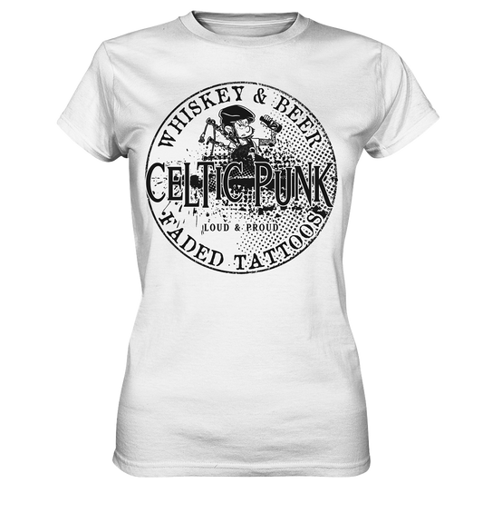 Celtic Punk "Whiskey, Beer & Faded Tattoos" - Ladies Premium Shirt