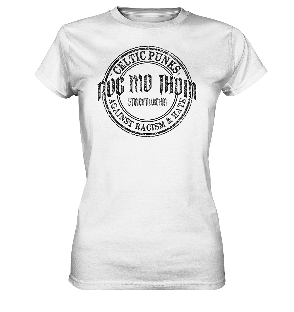 Póg Mo Thóin Streetwear "Celtic Punks Against Racism & Hate" - Ladies Premium Shirt