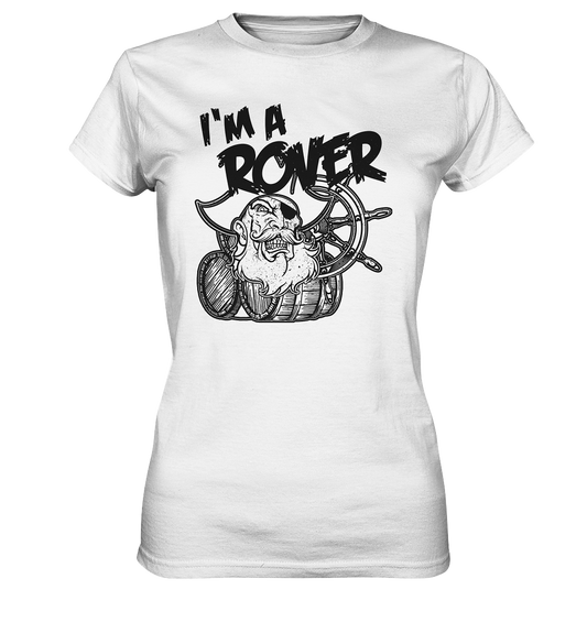 I'm A Rover "Pirate" - Ladies Premium Shirt