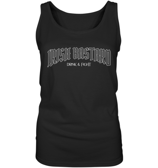 Irish Bastard "Drink & Fight" - Ladies Tank-Top