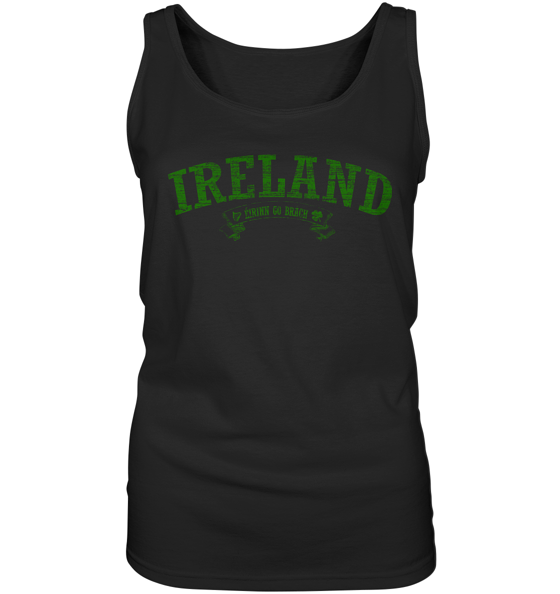 "Ireland - Éirinn go brách" - Ladies Tank-Top