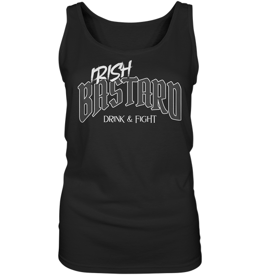 Irish Bastard "Drink & Fight" - Ladies Tank-Top