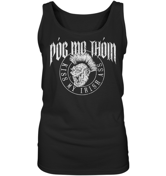 Póg Mo Thóin Streetwear "Kiss My Irish Ass" - Ladies Tank-Top