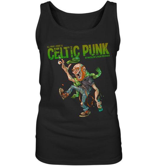 "All I Want Is Celtic Punk - Bastard" - Ladies Tank-Top