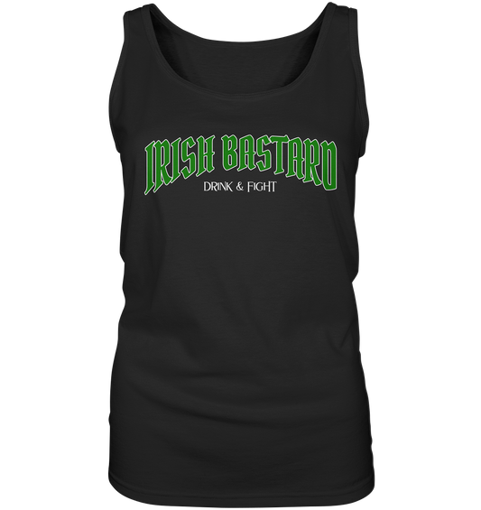 Irish Bastard "Drink & Fight" - Ladies Tank-Top