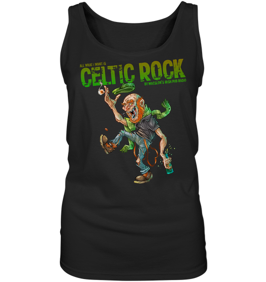 All What I Want Is "Celtic Rock" - Ladies Tank-Top