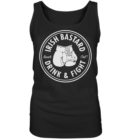 Irish Bastard "Drink & Fight" - Ladies Tank-Top