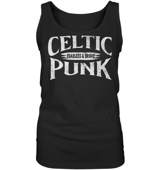 Celtic Punk "Fearless & Brave" - Ladies Tank-Top