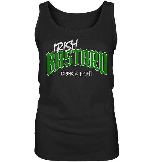 Irish Bastard "Drink & Fight" - Ladies Tank-Top