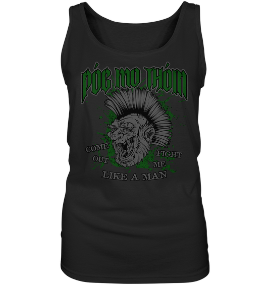 Póg Mo Thóin Streetwear "Come Out" - Ladies Tank-Top