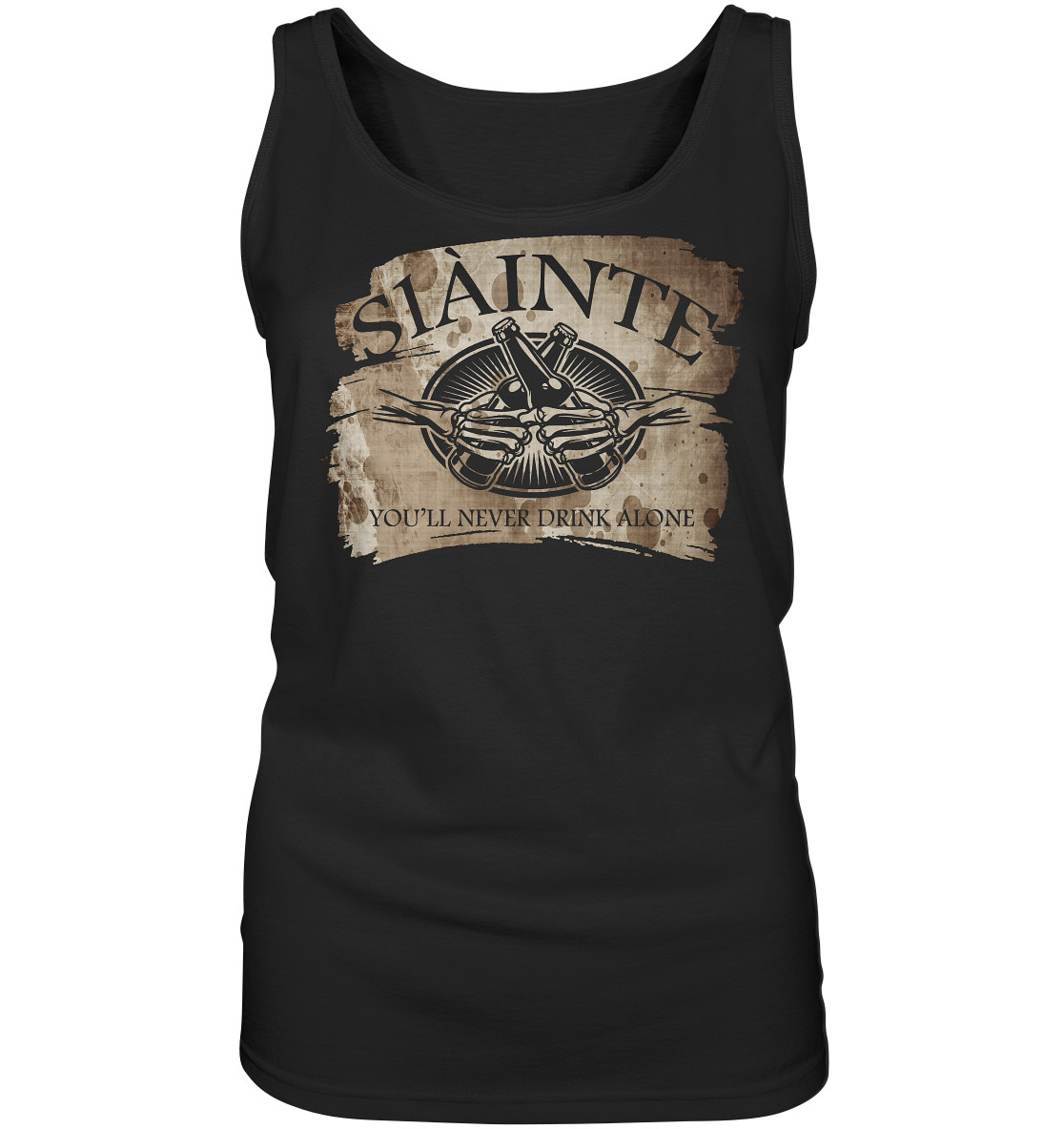 Sláinte "You'll Never Drink Alone" - Ladies Tank-Top