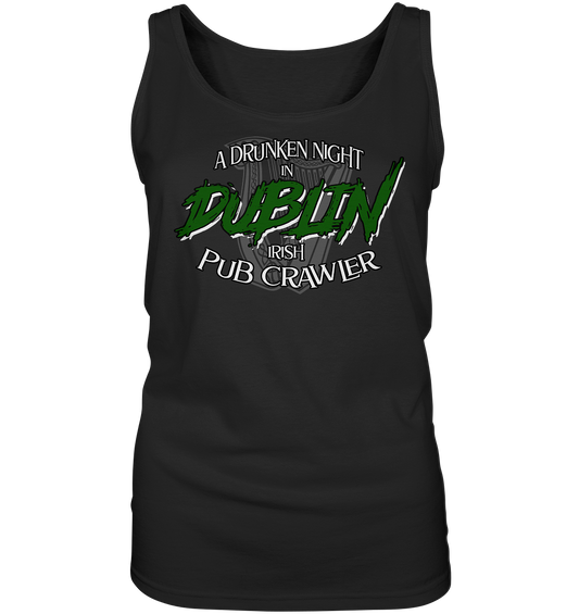 A Drunken Night In Dublin "Irish Pub Crawler" - Ladies Tank-Top