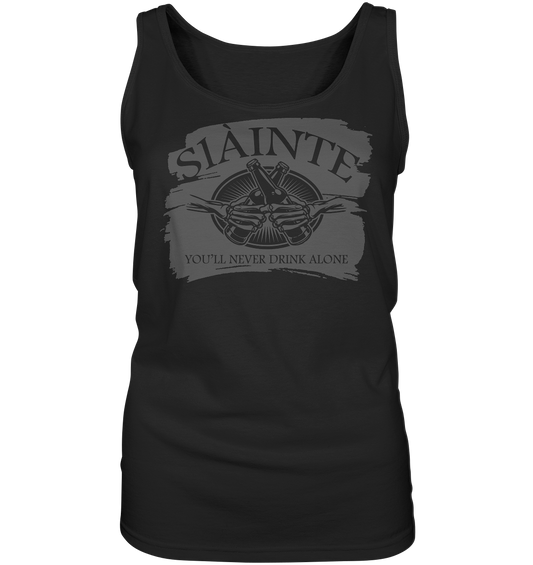 Sláinte "You'll Never Drink Alone" - Ladies Tank-Top